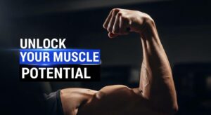 Arm flexing in a fitness context with text overlay "Unlock Your Muscle Potential," emphasizing strength and muscle development relevant to health and fitness advice.